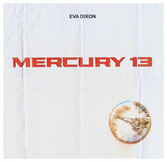 Eva Dixon. Mercury 13