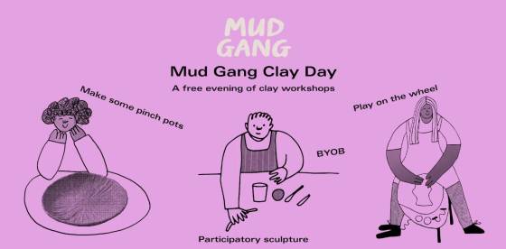 Mud Gang Clay Day