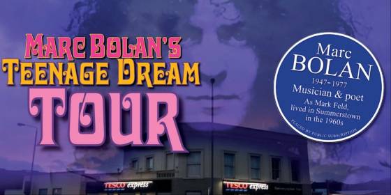 'Marc Bolan's Teenage Dream' Guided Walk