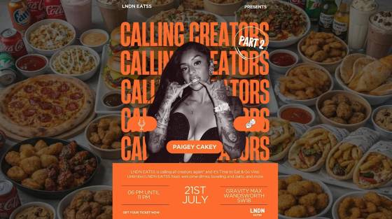 LNDN EATSS: Calling Creators Part 2 ft. Paigey Cakey
